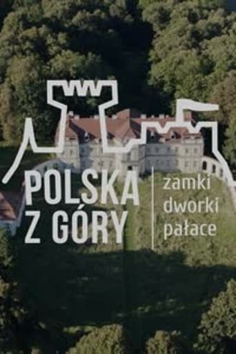 Poster de Polska z Góry. Zamki, dworki, pałace