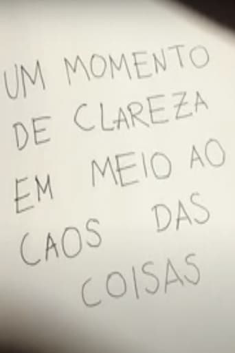 Poster de Um Momento de Clareza em Meio ao Caos das Coisas