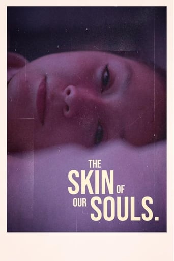 Poster de the skin of our souls.