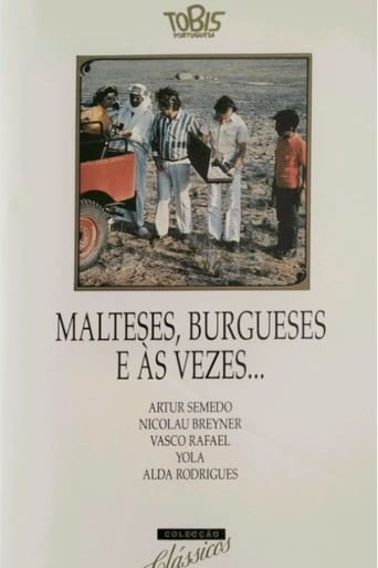 Poster de Malteses, Burgueses e às Vezes...