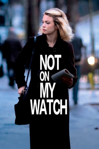 Poster de Not on My Watch