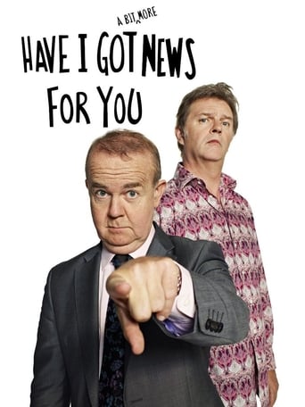 Poster de Have I Got a Bit More News for You