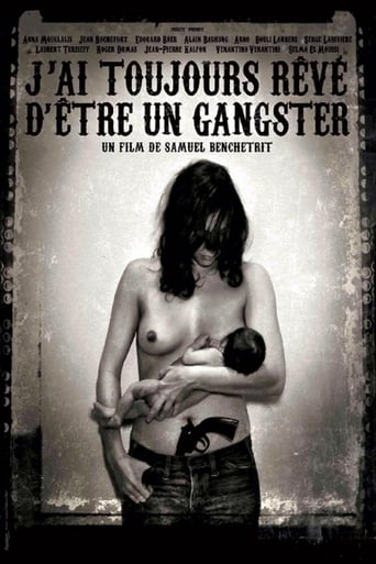 Poster de I Always Wanted to Be a Gangster