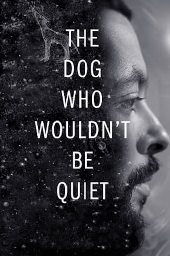 Poster de The Dog Who Wouldn't Be Quiet