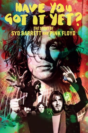 Poster de Have You Got It Yet? The Story of Syd Barrett and Pink Floyd