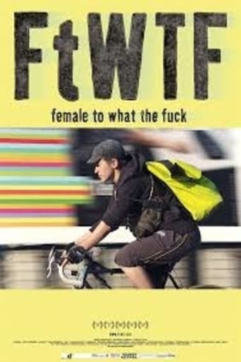 Poster de FtWTF: Female to What the Fuck