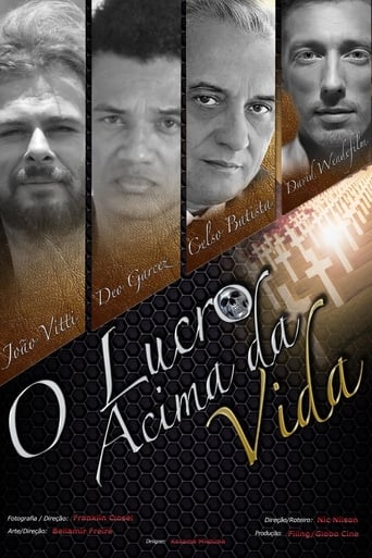 Poster de O Lucro Acima da Vida