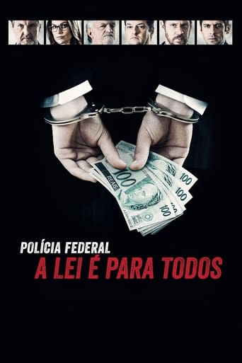 Poster de Polícia Federal: A Lei é Para Todos - Os Bastidores da Operação Lava Jato