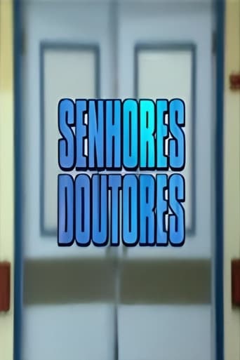 Poster de Senhores Doutores