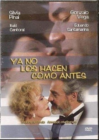 Poster de Ya no los hacen como antes