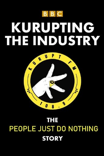 Poster de Kurupting the Industry: The People Just Do Nothing Story