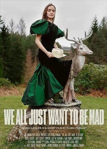 Poster de We All Just Want to Be Mad