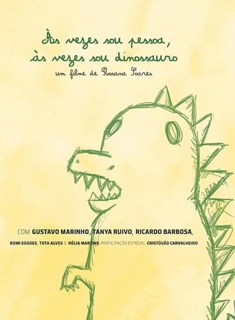 Poster de Às vezes sou pessoa, às vezes sou dinossauro