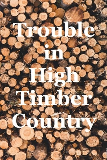 Poster de Trouble in High Timber Country